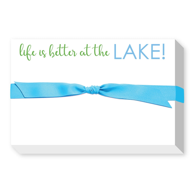 Better At The Lake Big and Bold Notepad - Lake Effect