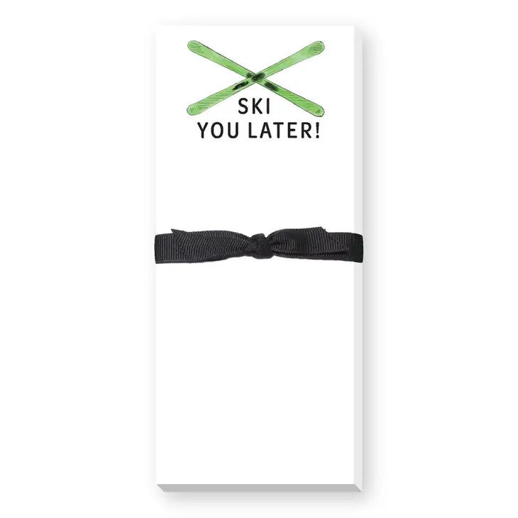 Ski You Later Skinnie Notepad - Lake Effect