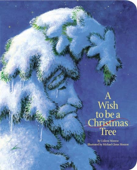 A Wish to be a Christmas Tree board book - Lake Effect