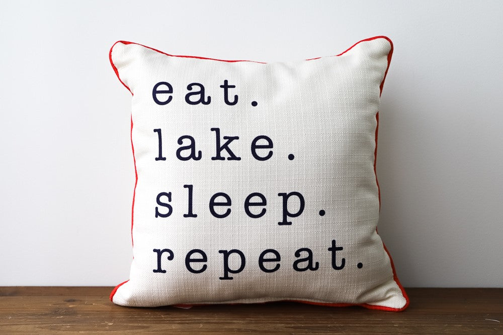 Eat Lake Sleep Repeat Pillow - Lake Effect