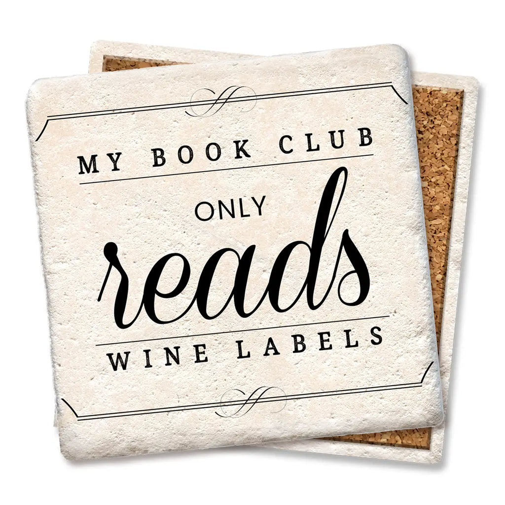 My Book Club Only Reads Wine Labels Coaster - Lake Effect