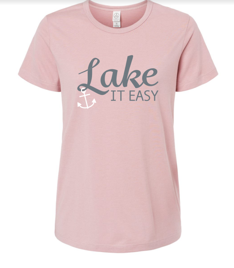 Lake It Easy Women's Tee - Lake Effect