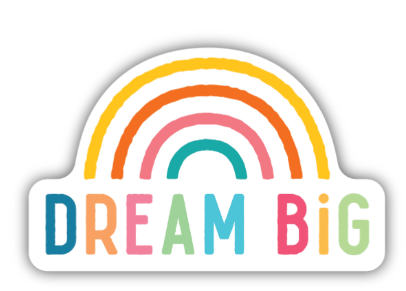 Dream Big Rainbow Sticker - Lake Effect
